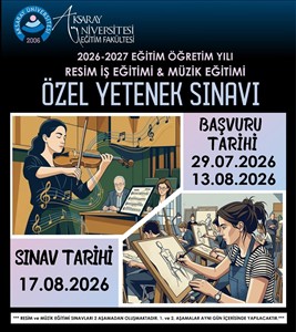 2026-2027 Eğitim Öğretim Yılı Güzel Sanatlar Eğitimi Bölümü Özel Yetenek Sınavı